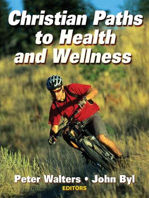 cover image of Christian Paths to Health and Wellness